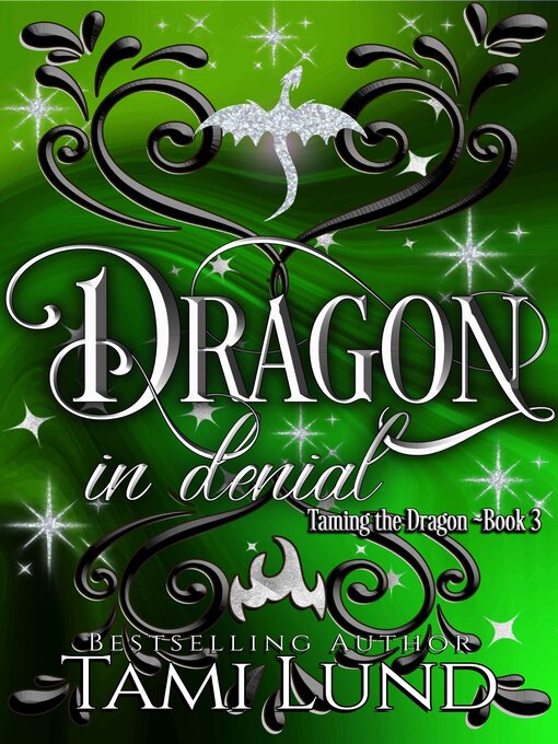 Title details for Dragon in Denial by Tami Lund - Available